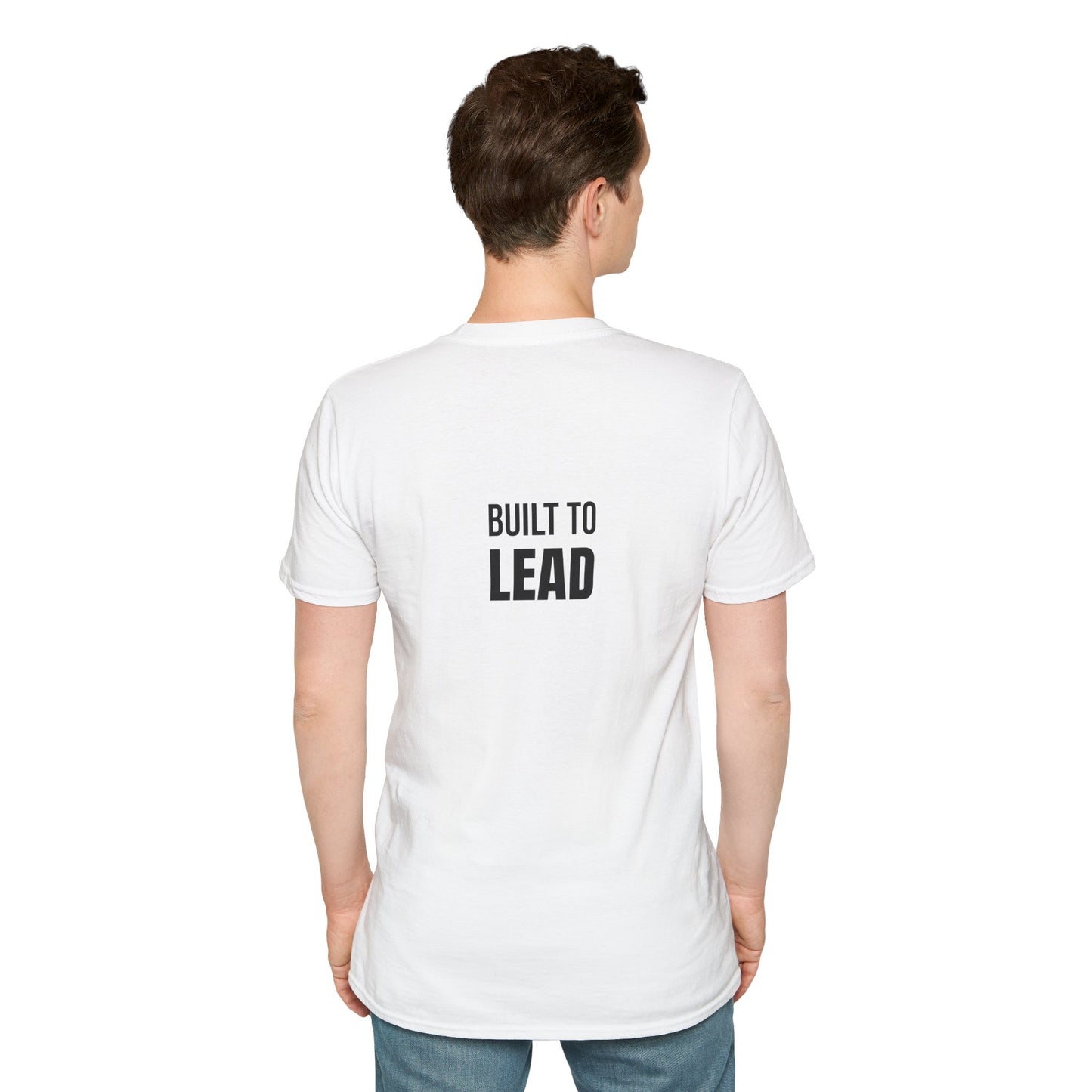 "Built To Lead" Unisex Leadership T-Shirt