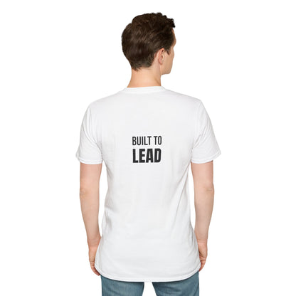 "Built To Lead" Unisex Leadership T-Shirt