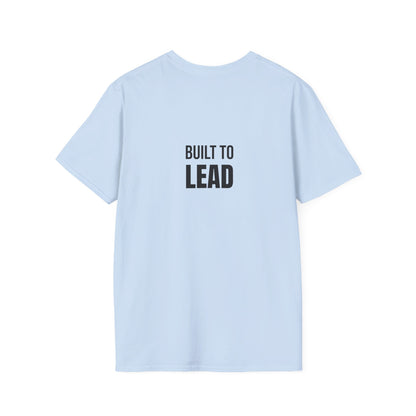 "Built To Lead" Unisex Leadership T-Shirt