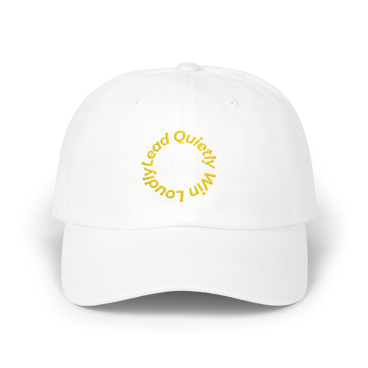 Lead Quietly. Win Loudly - Powerful Presenc Cap