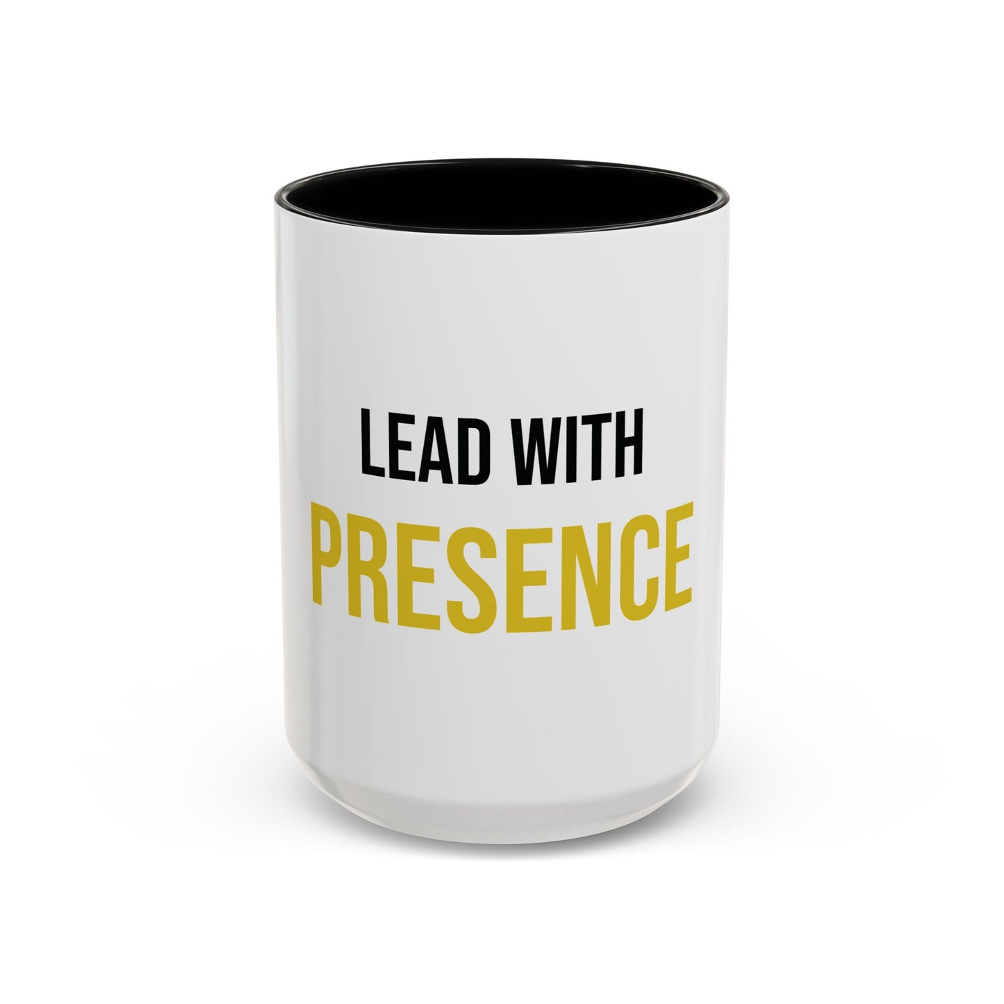 Lead with Presence Coffee Mug