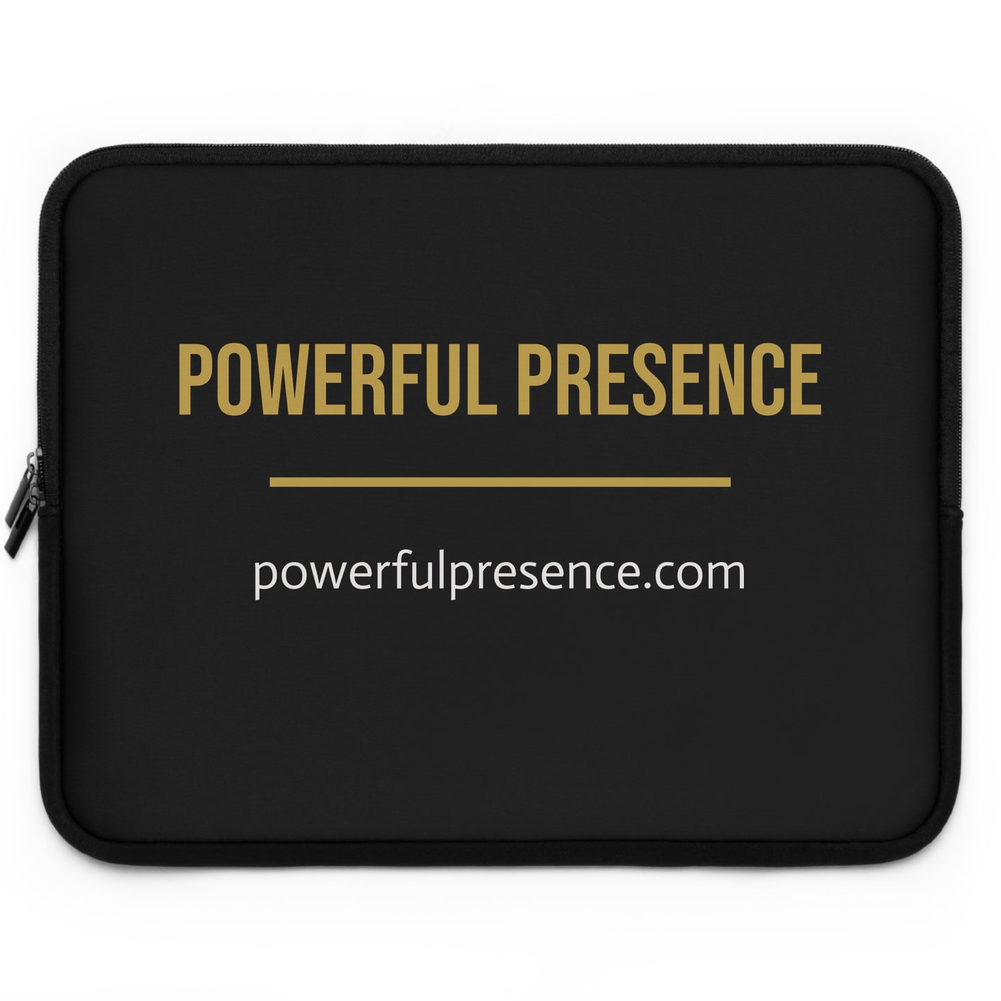 Powerful Presence Laptop Sleeve