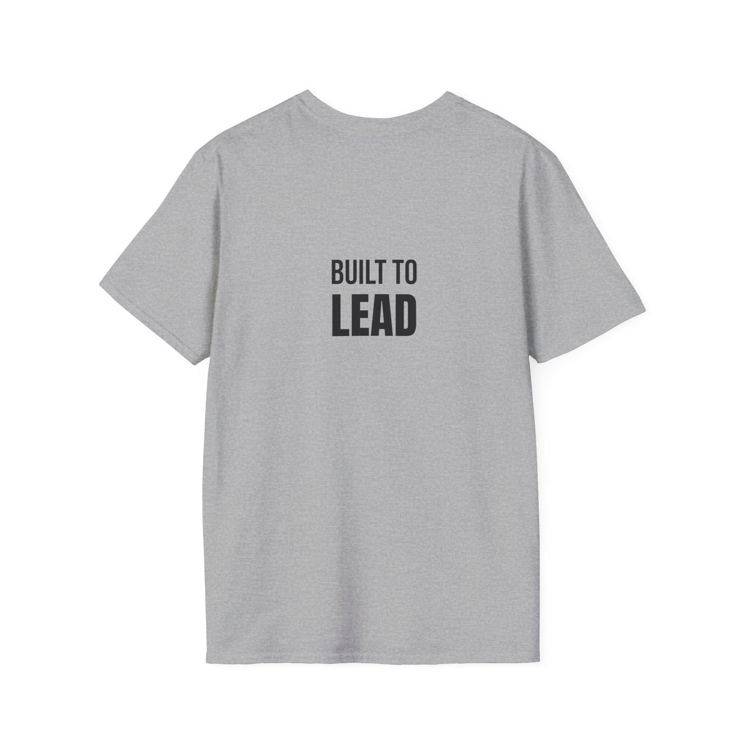 "Built To Lead" Unisex Leadership T-Shirt